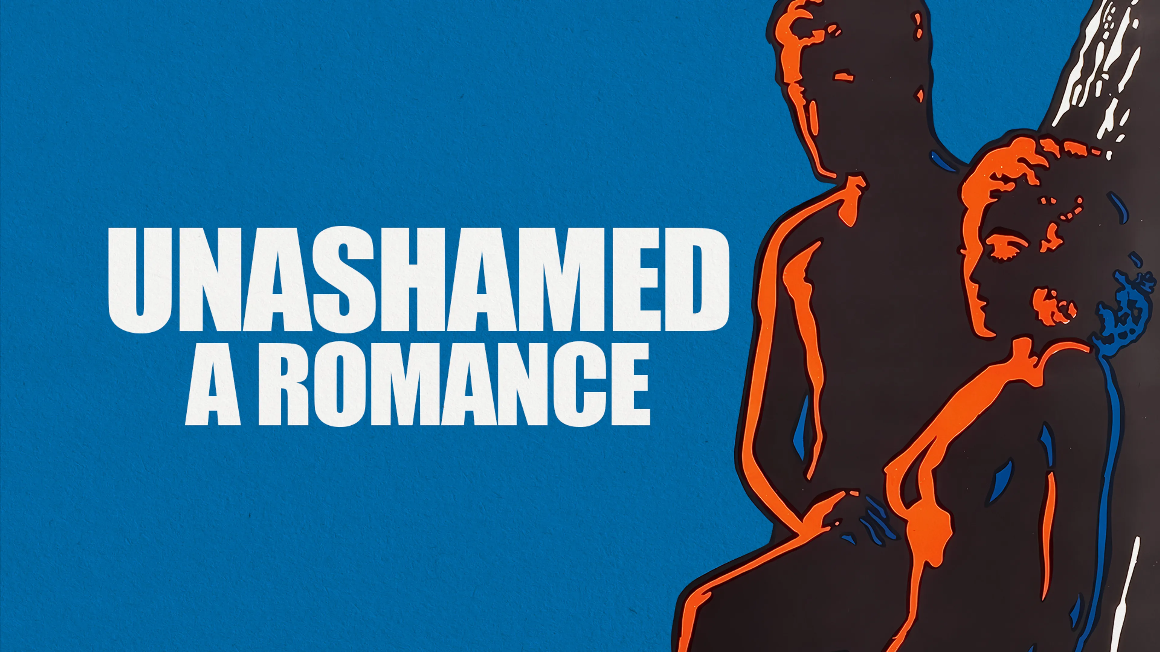 Unashamed: A Romance poster